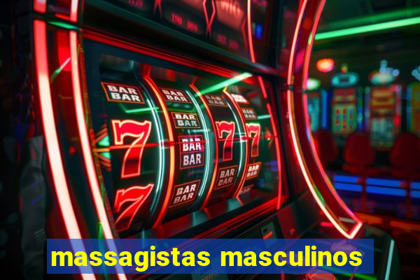 massagistas masculinos