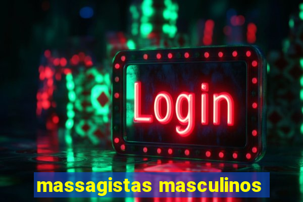 massagistas masculinos