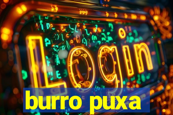 burro puxa