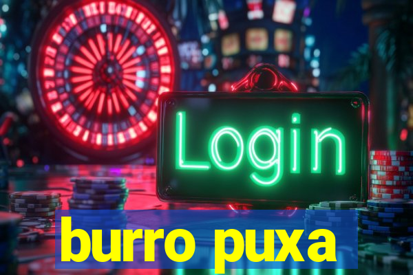 burro puxa