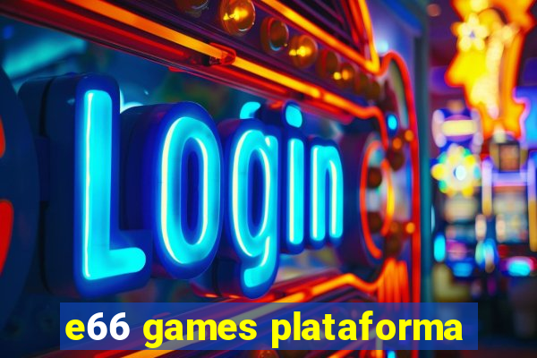 e66 games plataforma