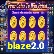 blaze2.0