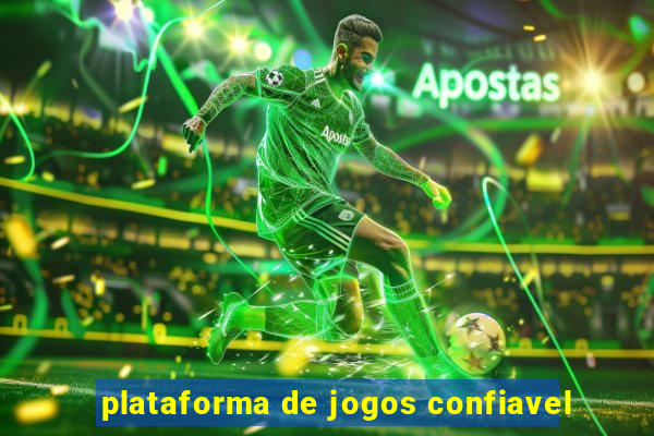 plataforma de jogos confiavel