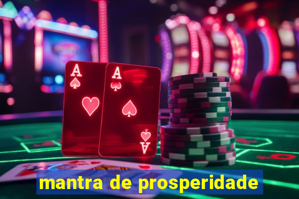 mantra de prosperidade