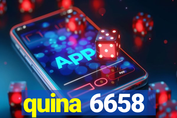 quina 6658