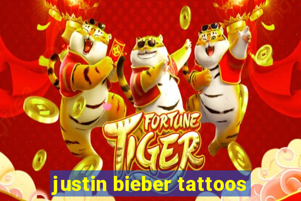 justin bieber tattoos