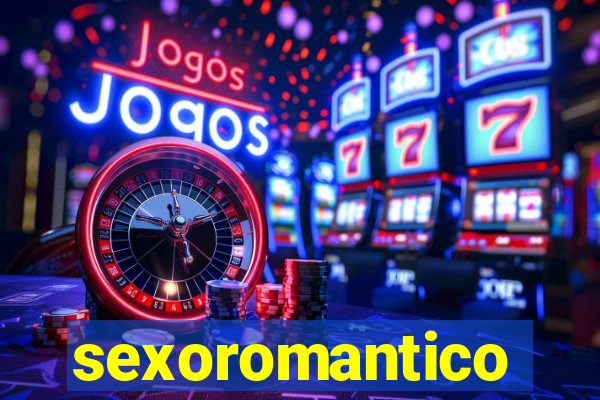 sexoromantico