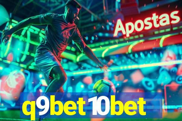 q9bet10bet