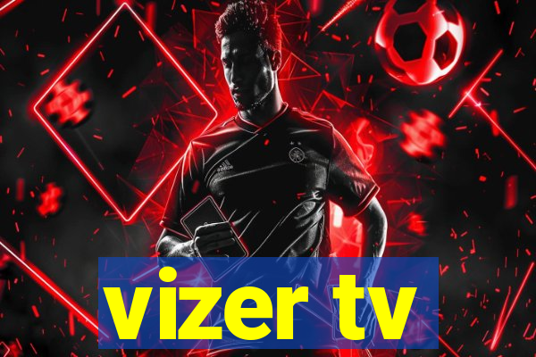 vizer tv