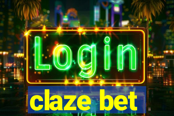 claze bet