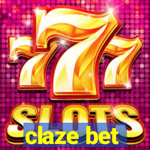 claze bet