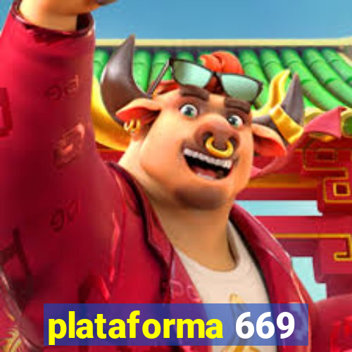 plataforma 669