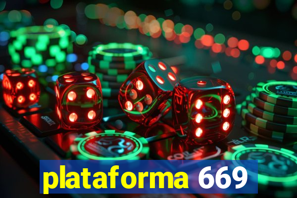 plataforma 669