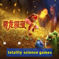 totality science games