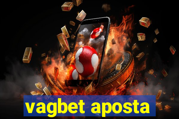 vagbet aposta