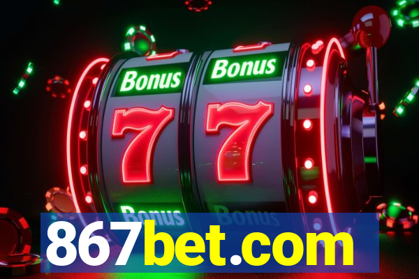 867bet.com