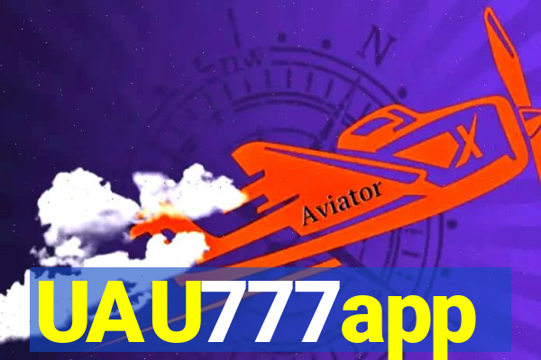 UAU777app