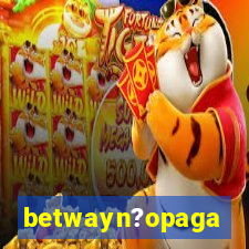 betwayn?opaga