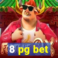 8 pg bet