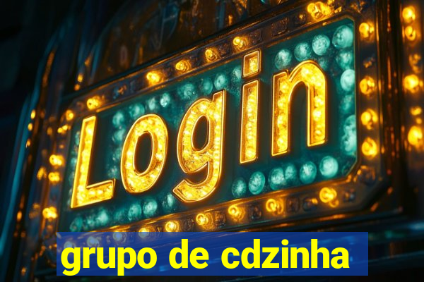 grupo de cdzinha