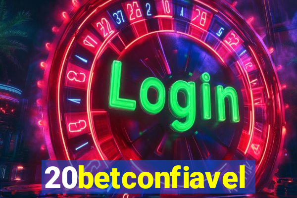 20betconfiavel