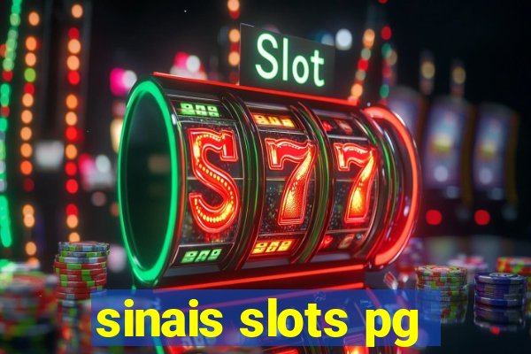 sinais slots pg