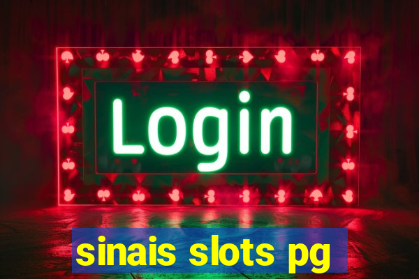 sinais slots pg