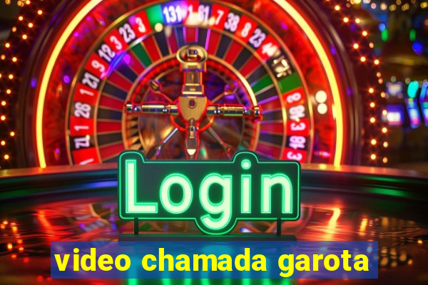 video chamada garota