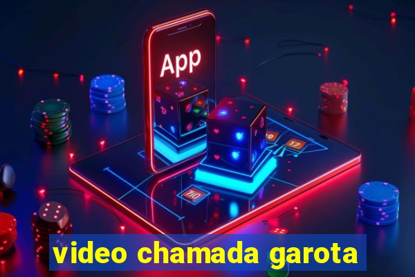 video chamada garota