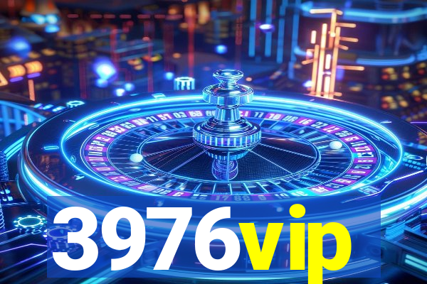 3976vip