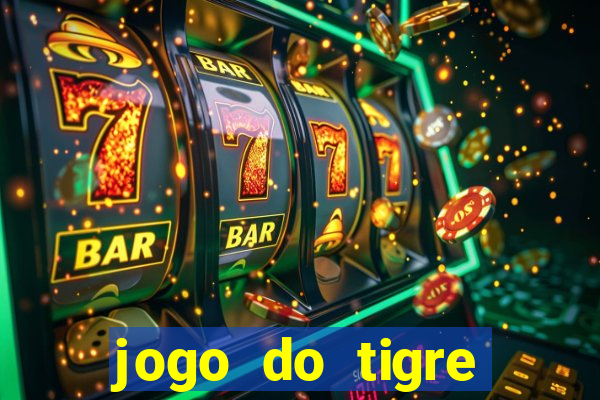 jogo do tigre minimo 1 real