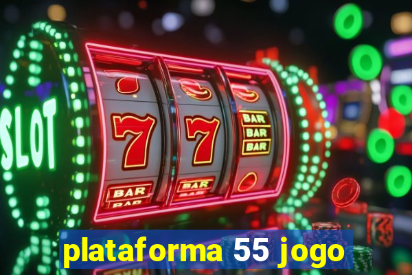 plataforma 55 jogo