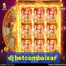 djbetcombaixar