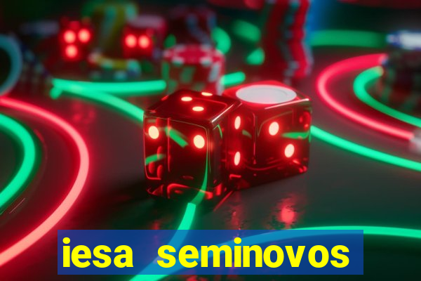 iesa seminovos porto alegre