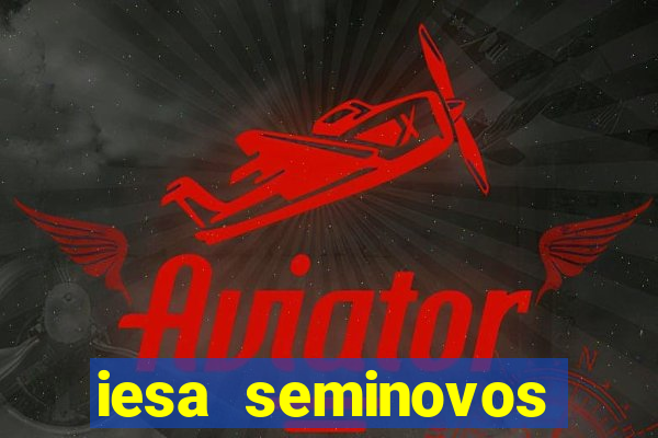 iesa seminovos porto alegre