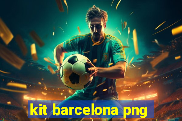 kit barcelona png