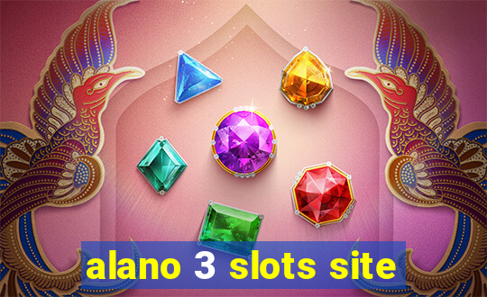 alano 3 slots site