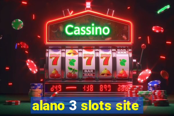 alano 3 slots site