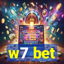 w7 bet