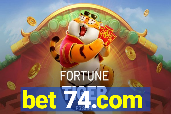 bet 74.com