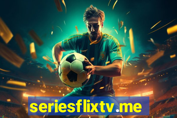 seriesflixtv.me