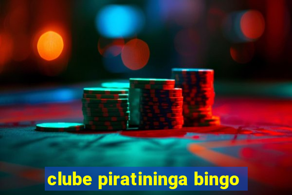 clube piratininga bingo