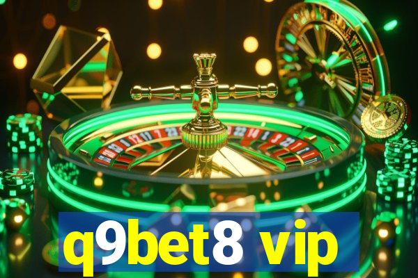 q9bet8 vip