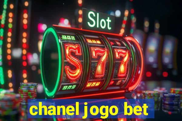 chanel jogo bet