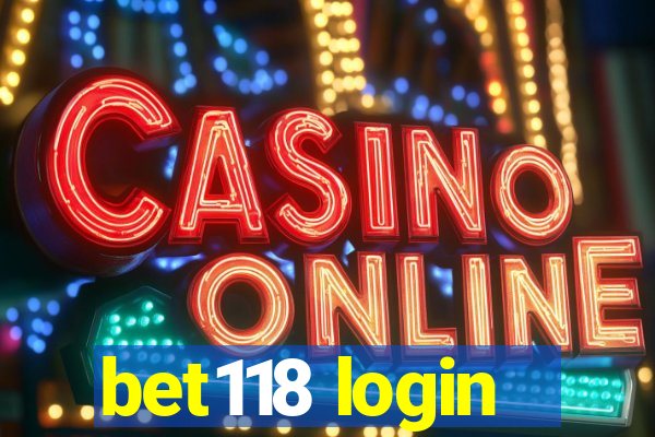 bet118 login