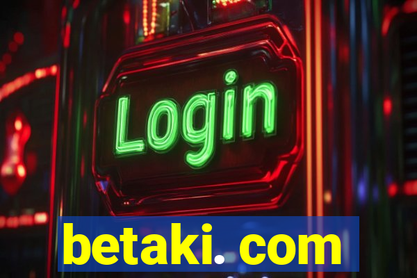 betaki. com