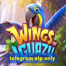 telegram vip only