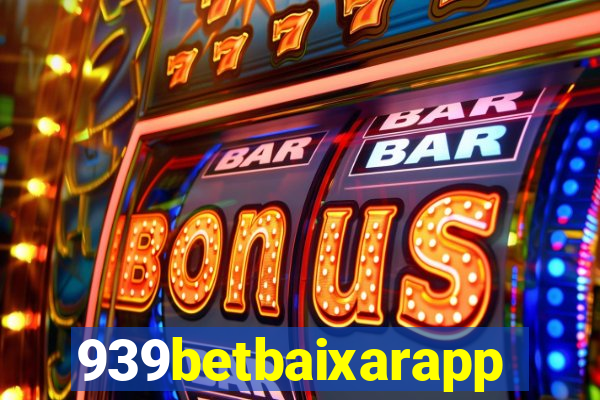 939betbaixarapp