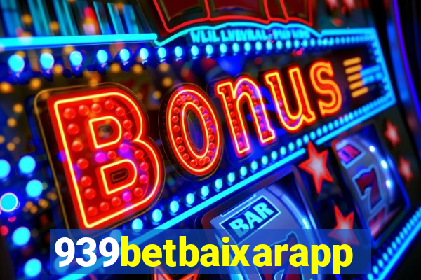 939betbaixarapp