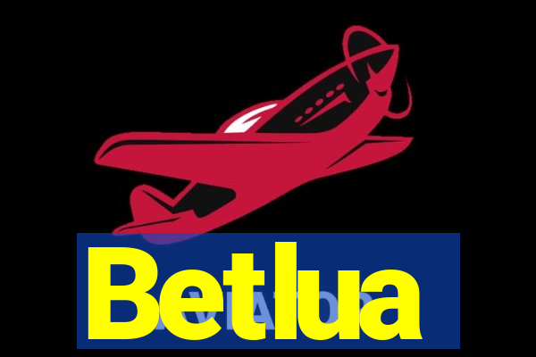 Betlua